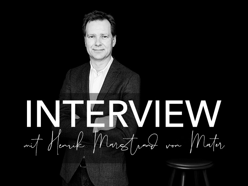 Bannerbild, das den Gründer der Brand Mater und den Schriftzug "Interview mit Henrik Marstrand von Mater" zeigt